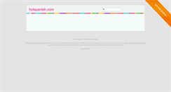 Desktop Screenshot of hotspanish.com